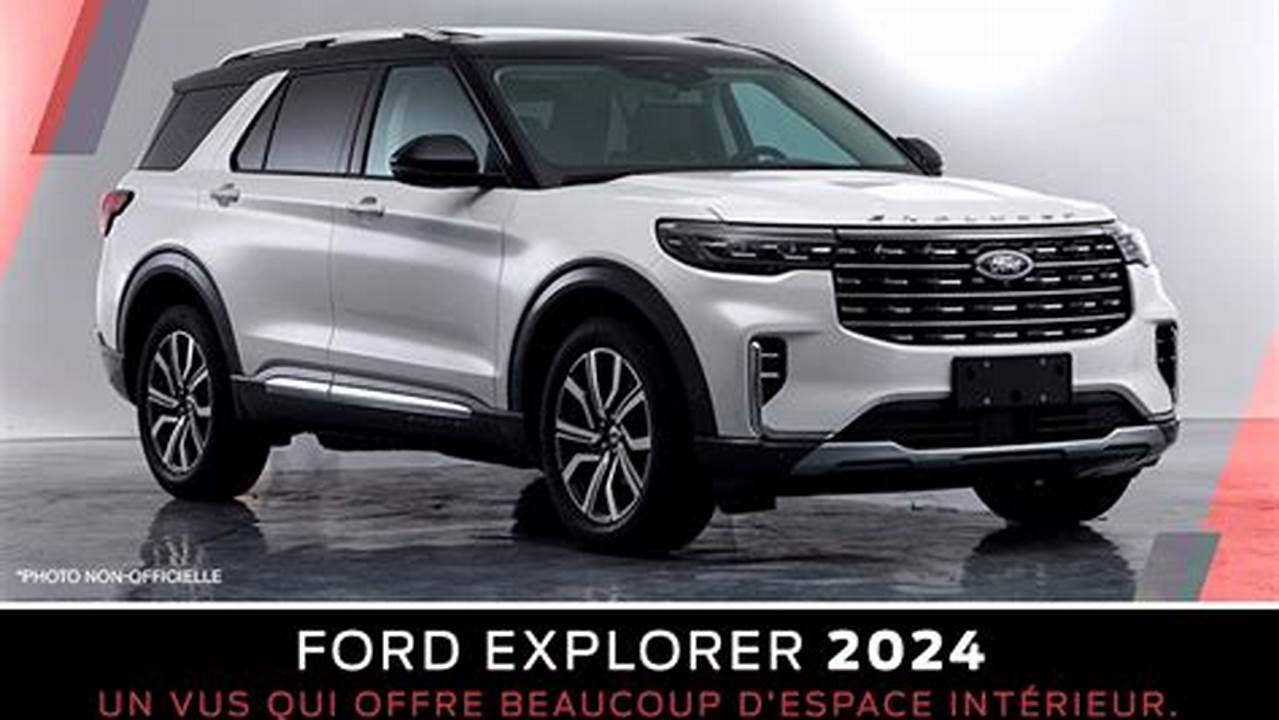 Other Than That, The 2024 Ford Explorer Carries Over Unchanged., 2024