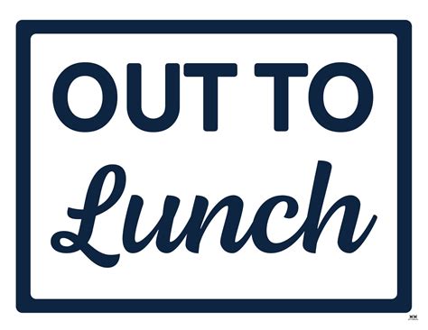 Out For Lunch Sign Printables