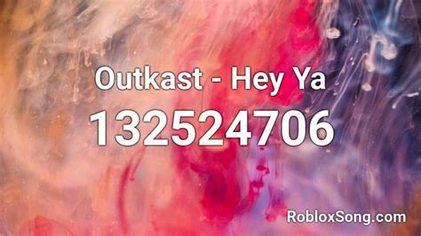 OutKast - Hey Ya! Roblox ID - Roblox music codes