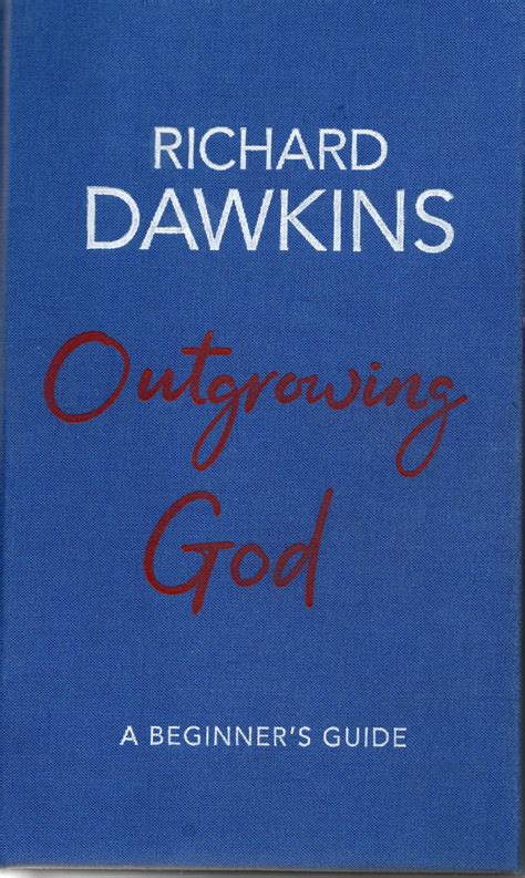 Outgrowing God: A Beginner's Guide Highlights