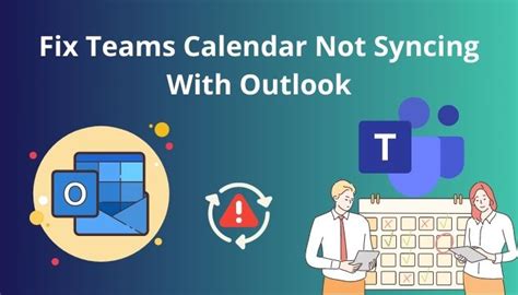 Outlook And Teams Calendar Not Syncing