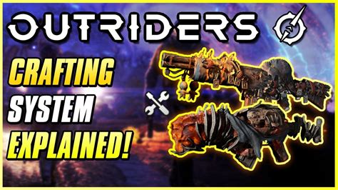 Outriders crafting system explained