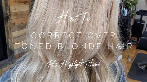 Over-Toned Hair