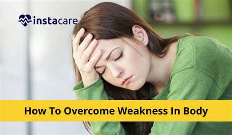 Overcome Weakness: Causes & Effective Solutions