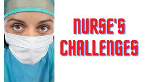 Overcoming 8 Nurse Challenges: Essential Tips