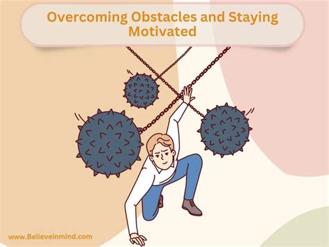 Overcoming Obstacles and Staying Consistent