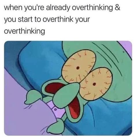 Overthinking Meme