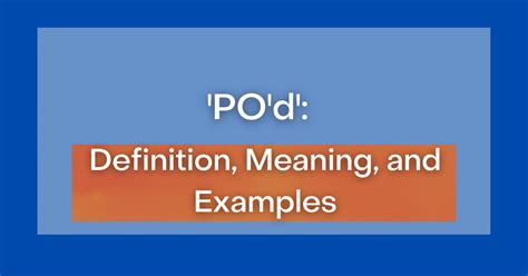 Power Up Your Knowledge: Decoding the Meaning of P.O.D.