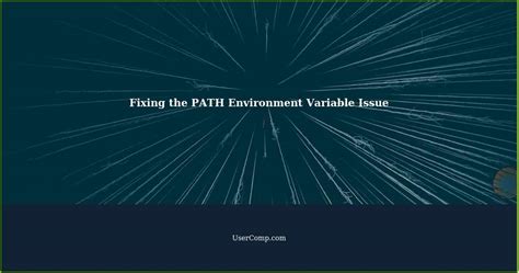 PATH Environment Variable Issue