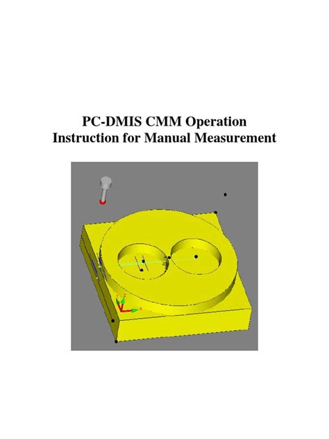 PC-DMIS CMM Operation Instruction for Manual Measurement