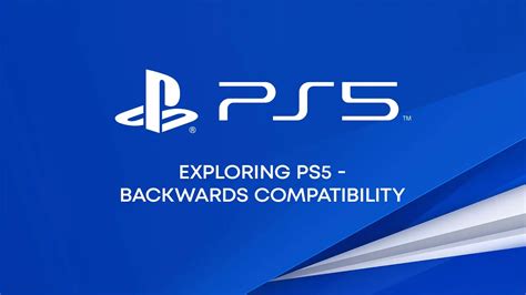 PS5 backwards compatibility