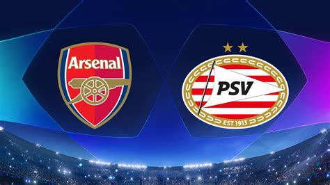 PSV vs Arsenal preview