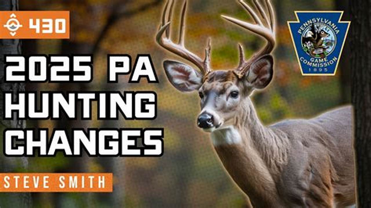 Pa Hunting Regulations 2024
