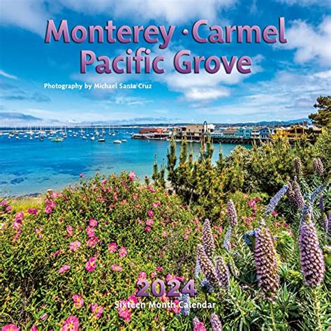Pacific Grove Calendar 2024 - May Calendar 2024