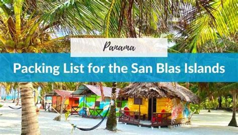 Packing for San Blas