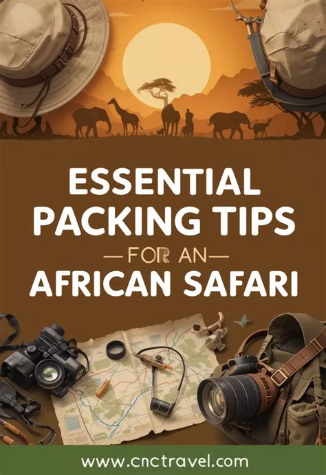 Packing tips for safari
