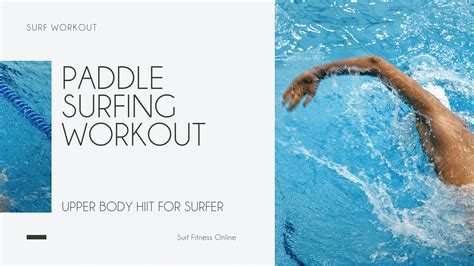 Paddle surfing workout