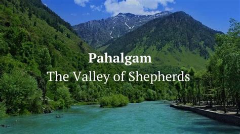 Pahalgam Valley of Shepherds
