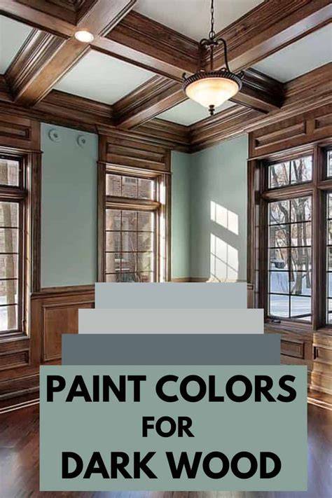Paint Colors With Dark Wood Trim