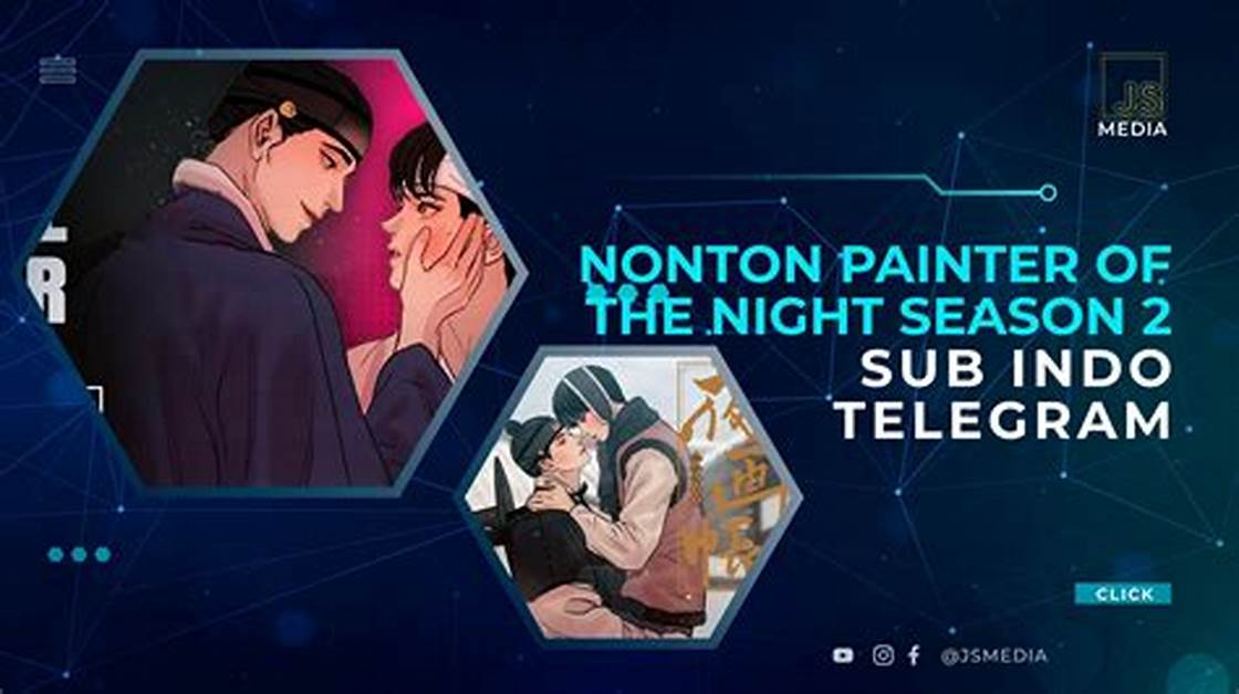 Painter of the Night Season 2: Streaming Sub Indo di Telegram