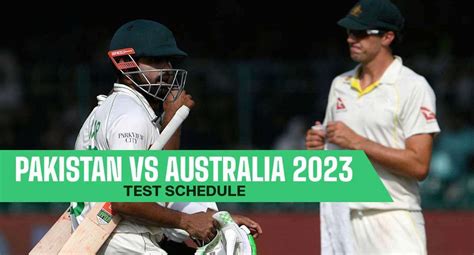 Pakistan vs Australia Test schedule and dates