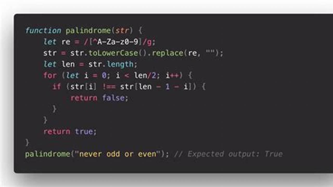 Palindrome In Javascript Without Function