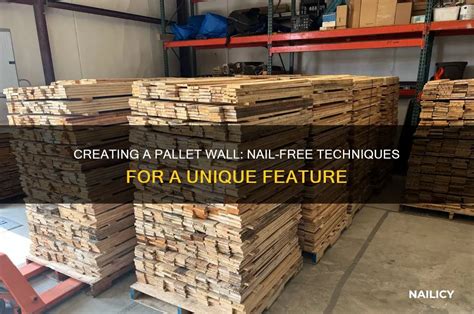 Pallet Wall Without Nails