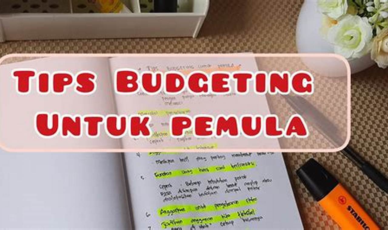 Panduan Budgeting untuk Pemula