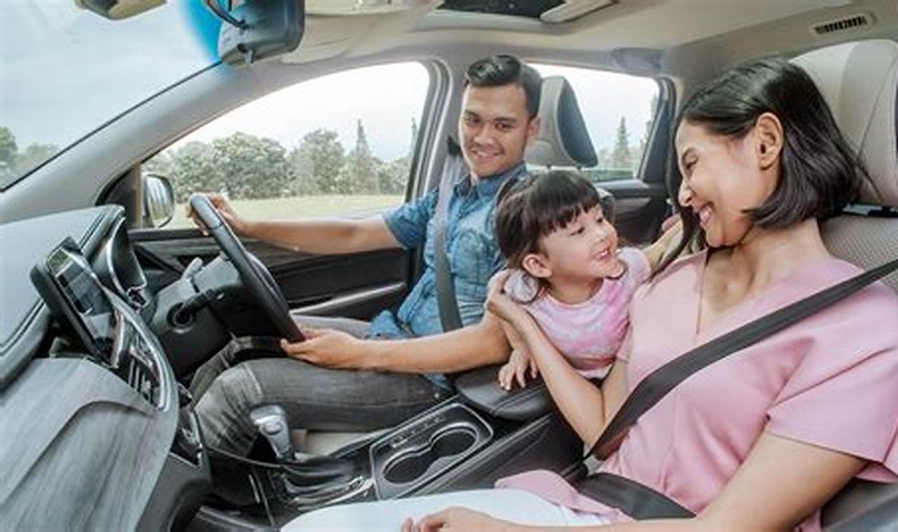 Panduan Memilih Mobil Keluarga yang Aman dan Nyaman untuk Anak-anak