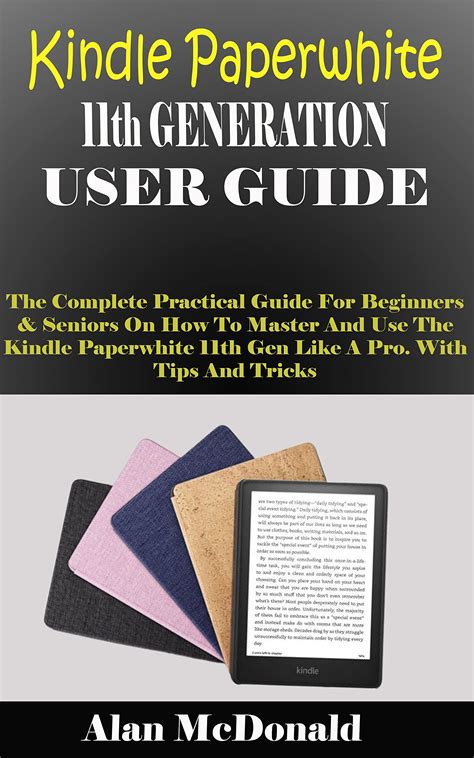 Paperwhite User Guide: How To Use Kindle Paperwhite