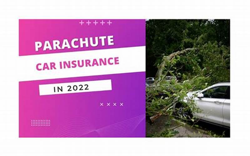 Parachute Car Insurance