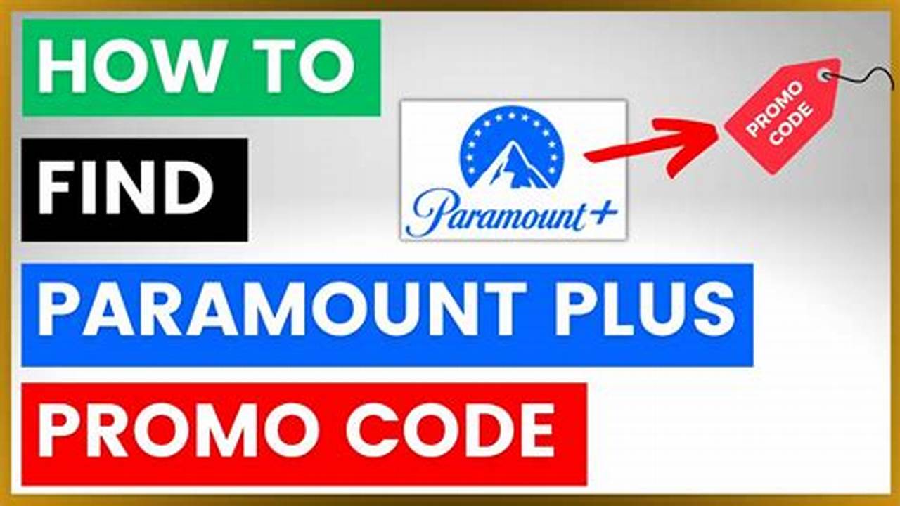 Paramount Plus Promo Code 2025