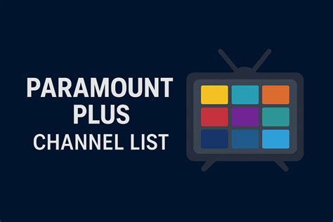 Paramount Plus Live Tv Channel List Printable