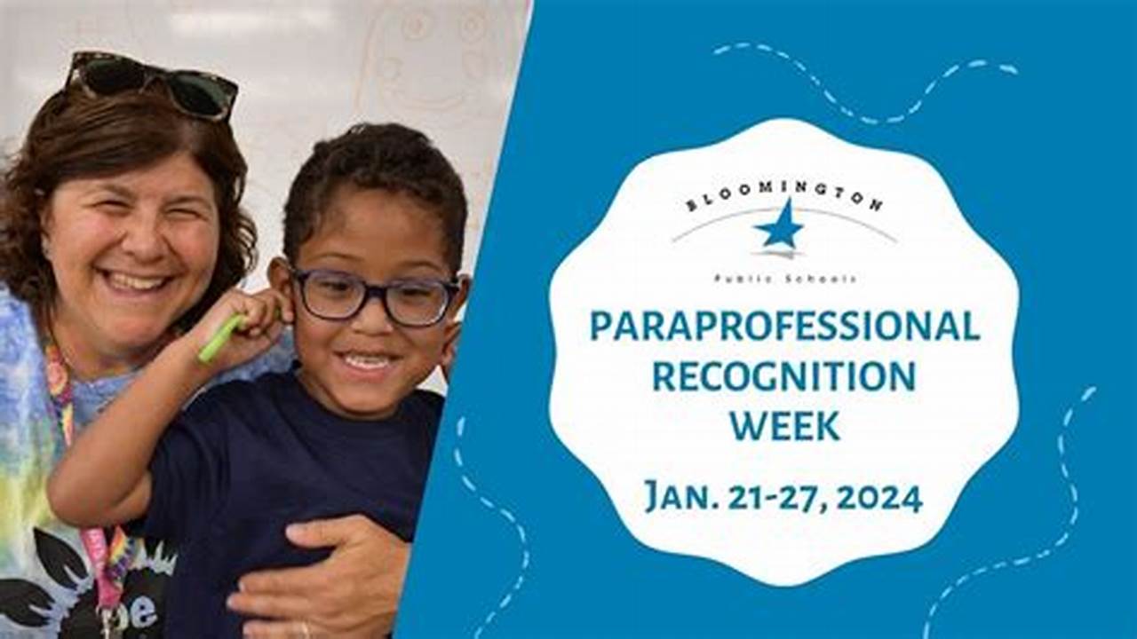 Paraprofessional Recognition Week 2024