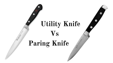 Paring Knife Vs Utility Knife