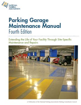 Keep Your Parking Facility in Top Shape: The Ultimate Maintenance Manual for Garage Owners
