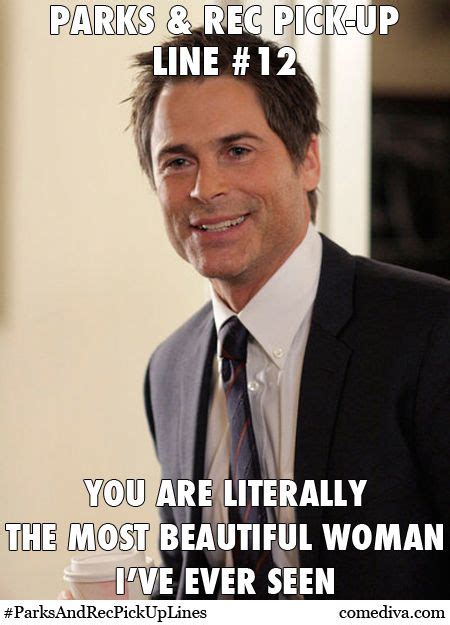 Get Ready to Laugh with the Ultimate Collection of Parks and Rec Pick Up Lines - A Perfect Way to Woo Your Crush!