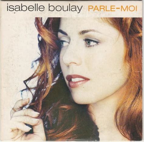 Parle Moi Isabelle Boulay Parole