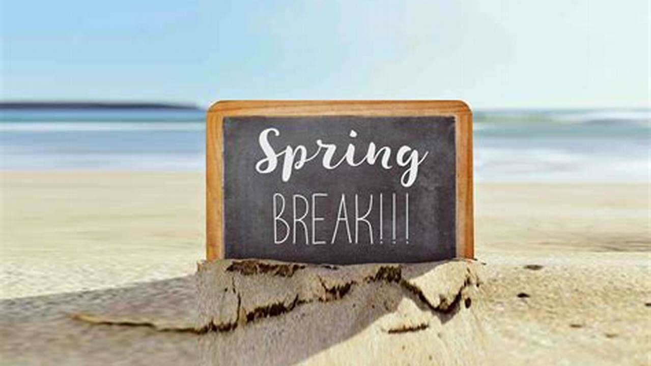 Parsons Spring Break 2024