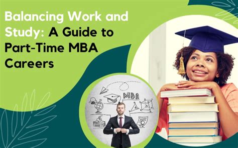 Part-Time MBA: Balancing Work and Study