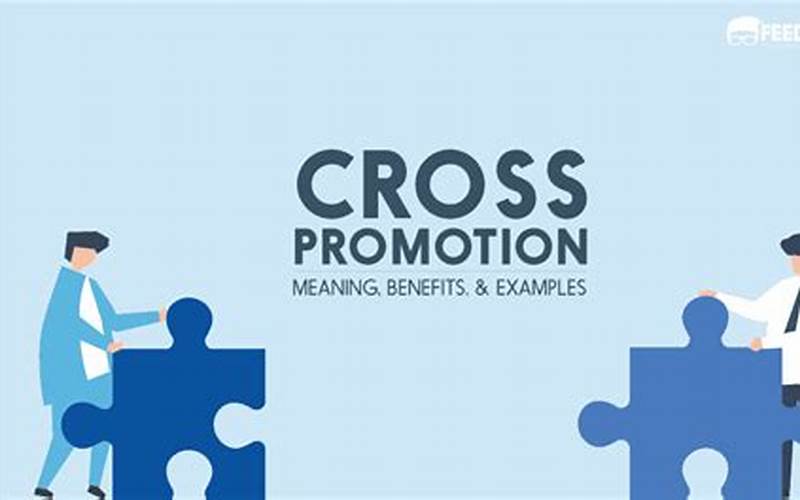 Participate In Cross-Promotions