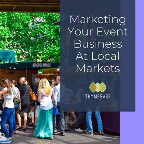 Participating in Local Events and Markets