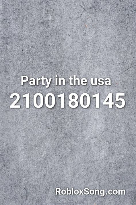 Party in the USA Roblox ID
