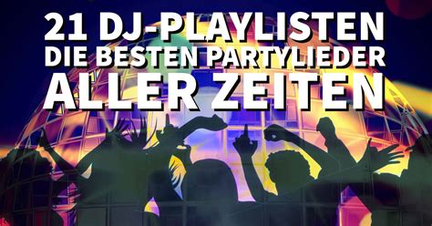 Die besten Partylieder für eine unvergessliche Feier – Von House bis Schlager!