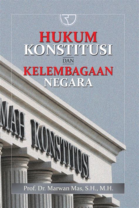 Pasal-pasal Konstitusi yang Menjadikan Indonesia Negara Hukum