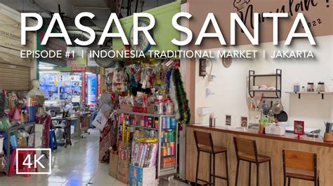 Pasar Santa Jakarta
