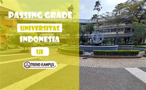 Pasing Grade 2024 Arsitektur Universitas Indonesia