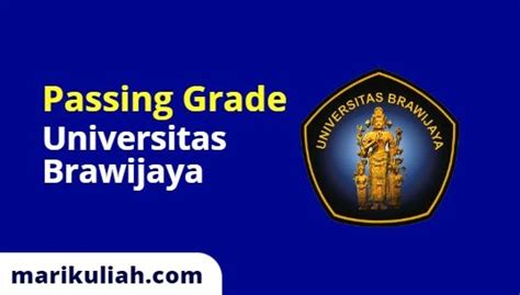 Pasing Grade 2024 Bioteknologi Universitas Brawijaya Malang