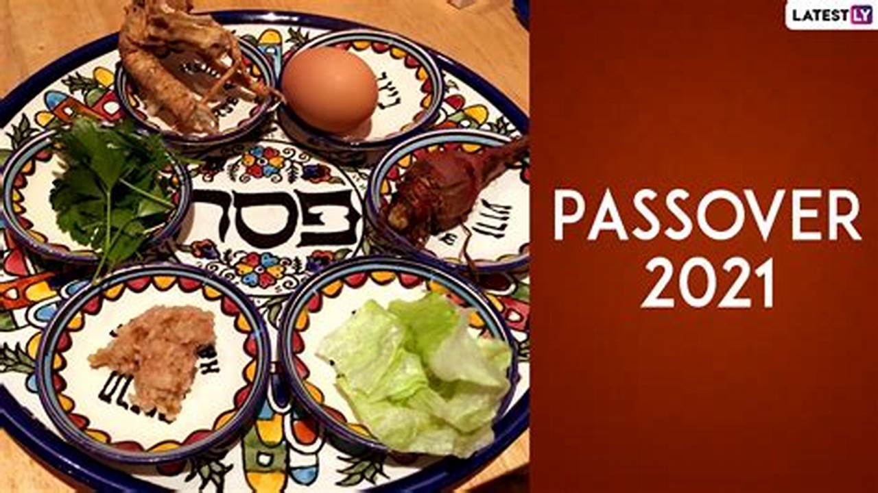 Passover 2024 Youtube, The Dates Of Passover Are., 2024