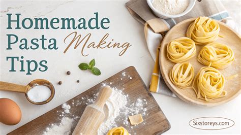 Pasta making tips tricks